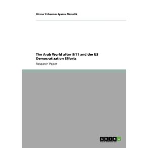 The-Arab-World-after-9-11-and-the-US-Democratization-Efforts
