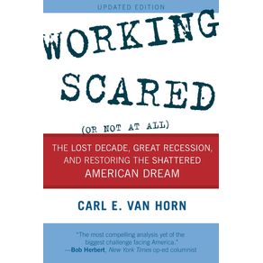 Working-Scared--Or-Not-at-All-