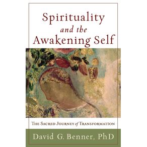 Spirituality-and-the-Awakening-Self