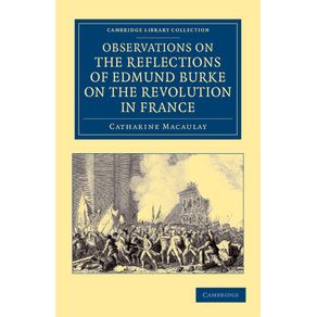 Observations-on-the-Reflections-of-the-Right-Hon.-Edmund-Burke-on-the-Revolution-in-France