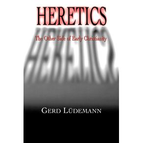 Heretics