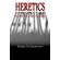 Heretics