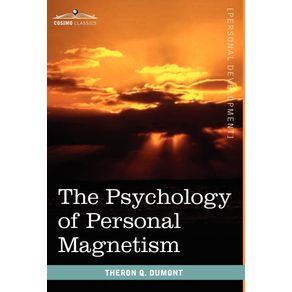 The-Psychology-of-Personal-Magnetism