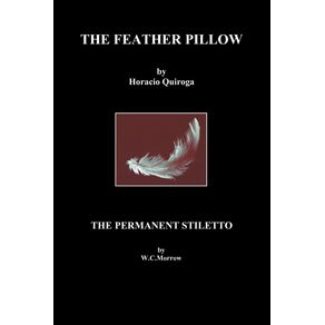 The-Feather-Pillow-and-the-Permanent-Stiletto