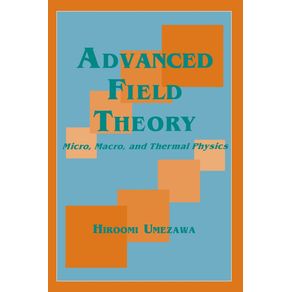 Advanced-Field-Theory