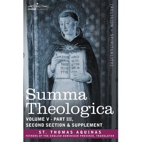 Summa-Theologica-Volume-5--Part-III-Second-Section---Supplement-