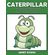 Caterpillar