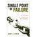 Single-Point-of-Failure