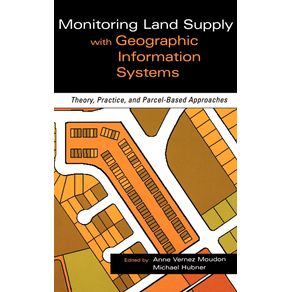 Monitoring-Land-Supply-with-Geographic-Information-Systems