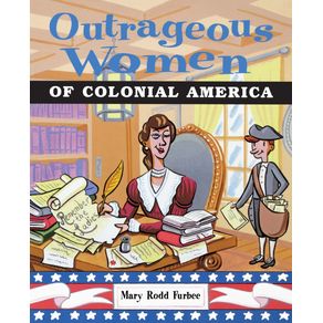 Outrageous-Women-of-Colonial-America