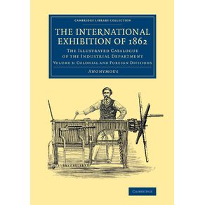 The-International-Exhibition-of-1862