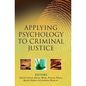 Applying-Psychology-to-Criminal-Justice