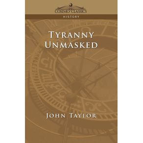 Tyranny-Unmasked