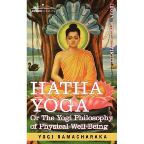 Hatha-Yoga-Or-the-Yogi-Philosophy-of-Physical-Well-Being