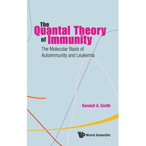 The-Quantal-Theory-of-Immunity