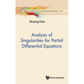 Analysis-of-Singularities-for-Partial-Differential-Equations