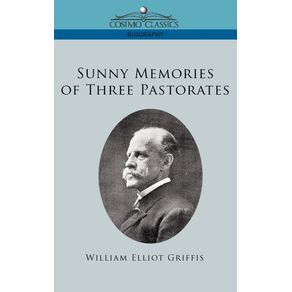 Sunny-Memories-of-Three-Pastorates