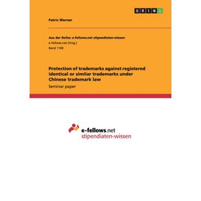 Protection-of-trademarks-against-registered-identical-or-similar-trademarks-under-Chinese-trademark-law