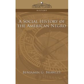 A-Social-History-of-the-American-Negro