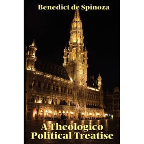 A-Theologico-Political-Treatise