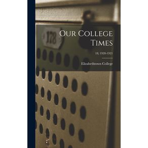 Our-College-Times;-18;-1920-1921