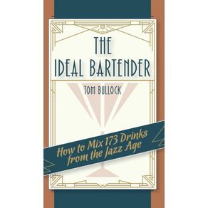 The-Ideal-Bartender-1917-Reprint