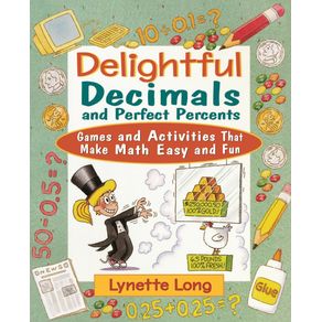 Delightful-Decimals-and-Perfect-Percents