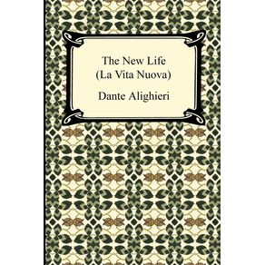 The-New-Life--La-Vita-Nuova-