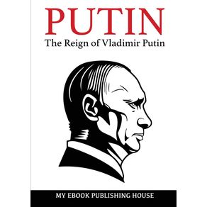 Putin---The-Reign-of-Vladimir-Putin