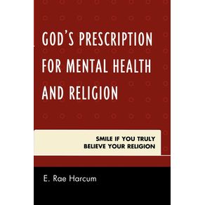 Gods-Prescription-for-Mental-Health-and-Religion