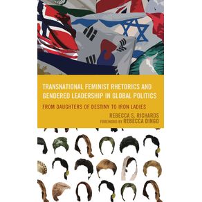 Transnational-Feminist-Rhetorics-and-Gendered-Leadership-in-Global-Politics