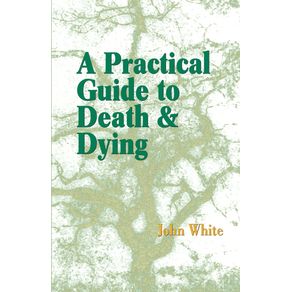 A-Practical-Guide-to-Death-and-Dying