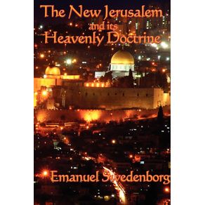 The-New-Jerusalem-and-its-Heavenly-Doctrine