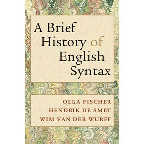 A-Brief-History-of-English-Syntax