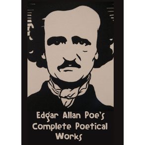 Edgar-Allan-Poes-Complete-Poetical-Works