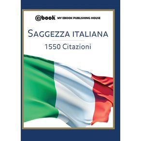 Saggezza-italiana---1550-citazioni