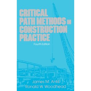 Critical-Path-Methods-in-Construction-Practice