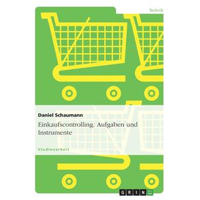 Einkaufscontrolling.-Aufgaben-und-Instrumente