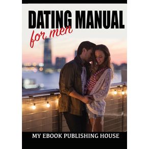 Dating-Manual-For-Men