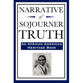 Narrative-of-Sojourner-Truth--An-African-American-Heritage-Book-