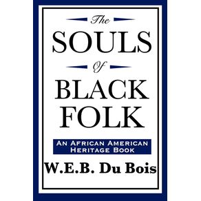 The-Souls-of-Black-Folk--An-African-American-Heritage-Book-