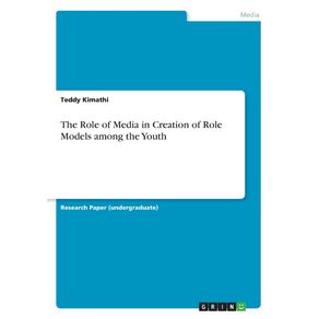 The-Role-of-Media-in-Creation-of-Role-Models-among-the-Youth