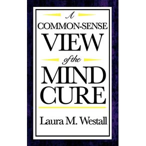 A-Common-Sense-View-of-the-Mind-Cure