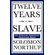 Twelve-Years-a-Slave--An-African-American-Heritage-Book-