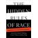 The-Hidden-Rules-of-Race