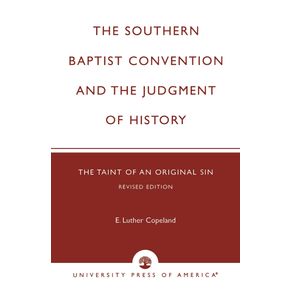 The-Southern-Baptist-Convention-and-the-Judgement-of-History