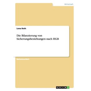 Die-Bilanzierung-von-Sicherungsbeziehungen-nach-HGB