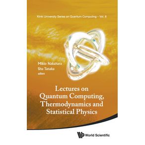 LECTURES-ON-QUANTUM-COMPUTING-THERMODYNAMICS-AND-STATISTICAL-PHYSICS