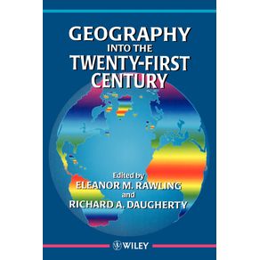 Geography-into-the-Twenty-First-Century