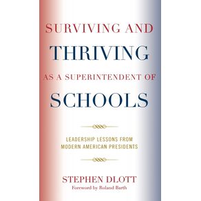 Surviving-and-Thriving-as-a-Superintendent-of-Schools